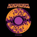 Monophonics | Deception