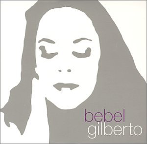 Bebel Gilberto