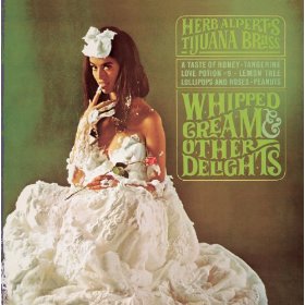 Herb Alpert & The Tijuana Bras