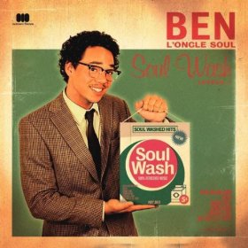 Ben L'Oncle Soul Soul Wash