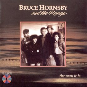 Bruce Hornsby And The Range The Way It Is
